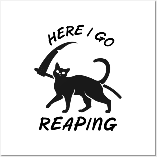 Black Cat Grim Reaper Here I go Reaping Posters and Art
